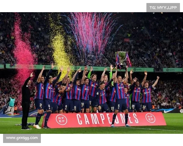 巴塞罗那足球俱乐部五大历史性时刻盘点与回顾