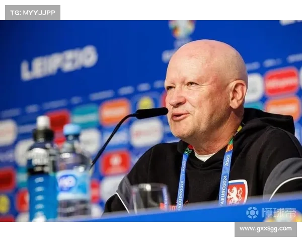 捷克主帅哈谢克赛后深刻反思失利原因并提出未来改进措施