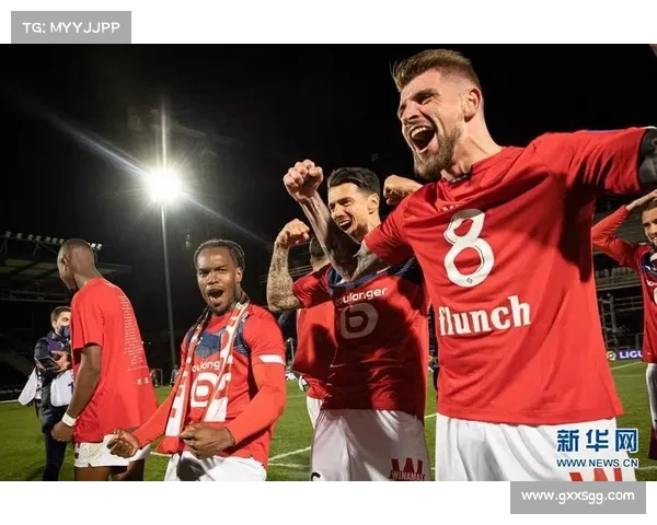 法甲2021赛季里尔夺冠之路：战术革新与团队协作铸就辉煌